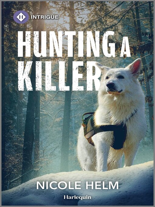Title details for Hunting a Killer by Nicole Helm - Wait list